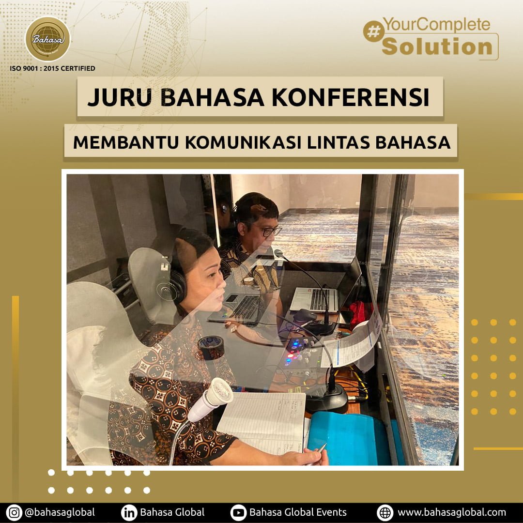 Juru Bahasa Konferensi: Membantu Komunikasi Lintas Bahasa